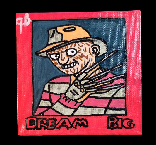 4" x 4" Freddy Krueger Dream Big Magnetic Acrylic Painting